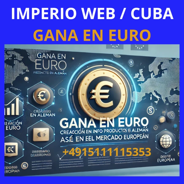 Gana en Euro-Creación de InfoProductos en Alemán-Así entras en el mercado Europeo's foto | IMPERIO WEB |  BizneCubano